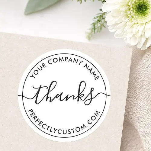 Personalized round thank-you sticker with script “thanks” and customizable business name. Black text on white or custom color background
